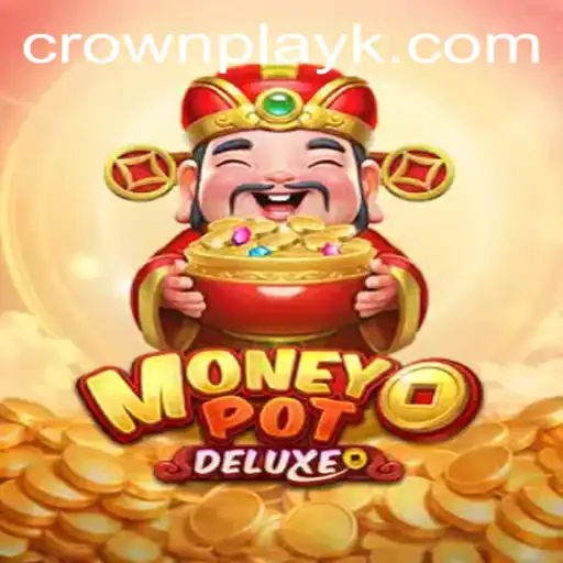Experience the Thrills of MoneyPotDELUXE: A Comprehensive Guide