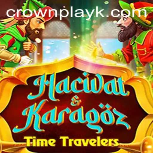 Exploring the Intriguing World of Hacivat and Karagoz – A Timeless Game